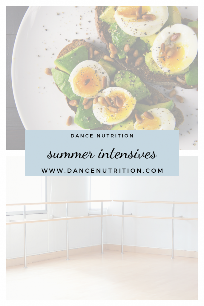 nutrition for summer dance intensives