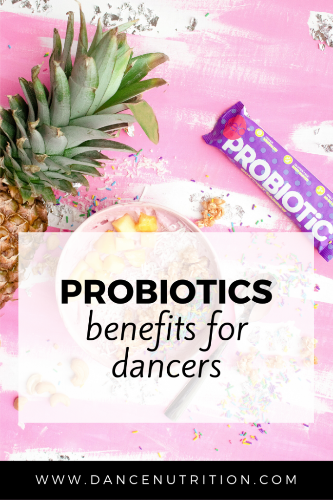 probiotics for dancers