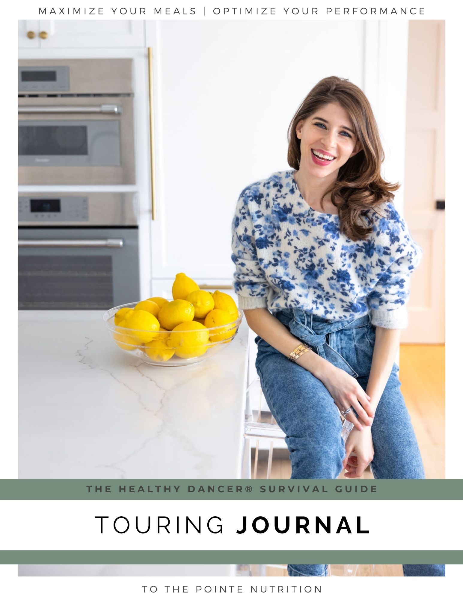 The Healthy Dancer® Survival Guide: Touring Journal, ebook cover